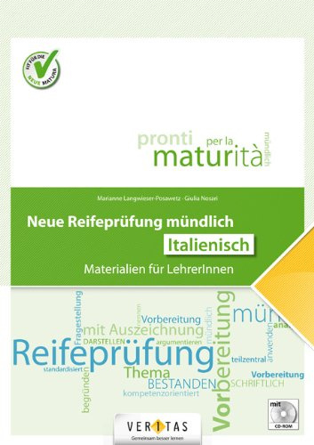Neue Reifeprüfung mündlich - Italienisch: Buch mit CD-ROM