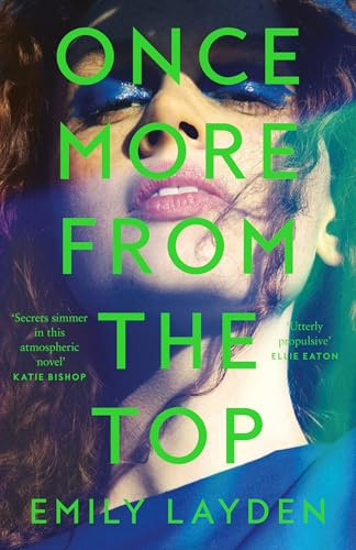 Once More From The Top: A simmering new novel about music, coming of age and the cost of fame – your perfect summer read