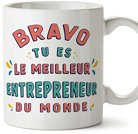 Mugffins Tasses pour ENTREPRENEUR - En Français - Cadeau original pour ENTREPRENEUR homme - Bravo tu es le meilleur - 11 oz / 330 ml