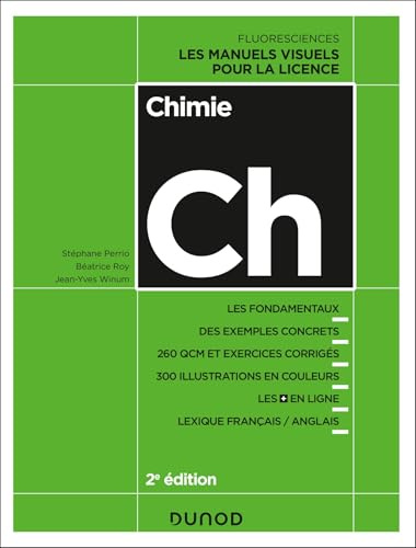Chimie - 2e éd. - Les manuels visuels pour la licence: Les manuels visuels pour la licence