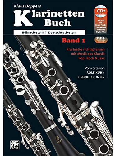 Klaus Dappers Klarinettenbuch (Book & CD): Für Böhm-System und Deutsches System - Klarinette richtig lernen mit Musik aus Klassik Pop, Rock & Jazz