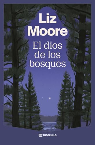 El dios de los bosques (Novela contemporánea)