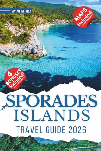 Sporades Islands Travel Guide 2026: Skopelos, Skiathos, Alonissos, and Skyros with Best Beaches, Villages, Mamma Mia Sites, Hiking Trails, Ferry Routes, and Island Hopping Itineraries