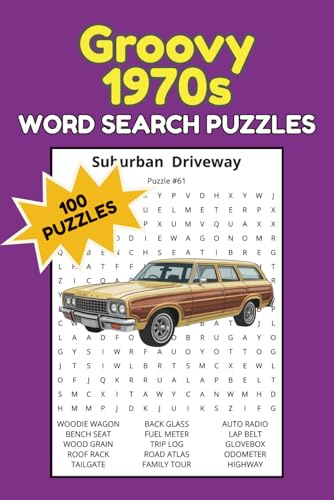 Groovy 1970s Word Search Puzzles: 100 Far-Out Brain Games, Nostalgic Word Find Book Featuring Everything That Made the '70s Unforgettable