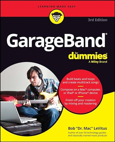 GarageBand For Dummies (English Edition)