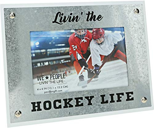 Pavilion Gift Company Livin' The Hockey Life - 8.5x6.5 Inch Easel Back Picture Frame, Gray