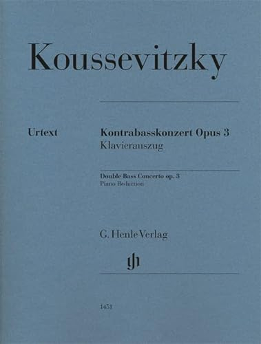 Kontrabasskonzert op. 3; Kontrabass und Klavier: Besetzung: Kontrabass und Klavier (G. Henle Urtext-Ausgabe)