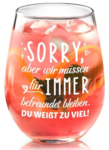 Joymaking Weinglas Geschenk für Freundin - Wir Müssen für Immer Befreundet Bleiben, Beste Freundin Glas, Lustig Weihnachten 17oz