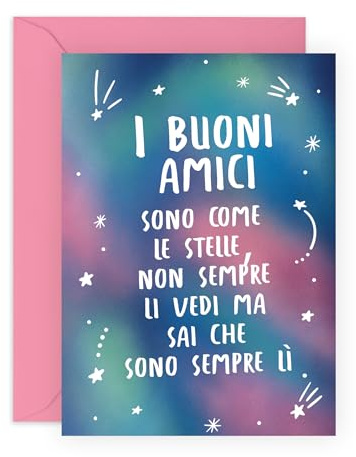 Central 23 Biglietto di compleanno per amica – I BUONI AMICI SONO COME LE STELLE – Simpatico biglietto di auguri per uomo donna – Biglietto di apprezzamento – migliore amico