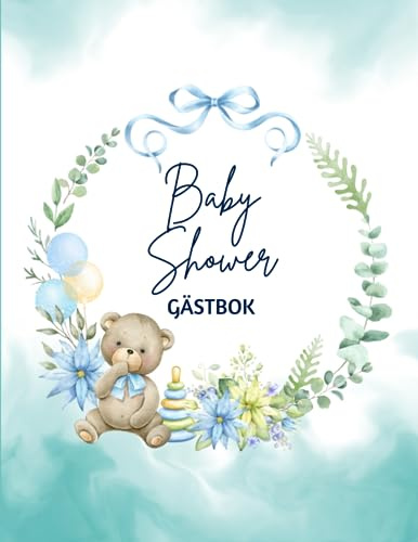 Baby Shower Gästbok: Registrera gäster, föräldrarnas råd och önskningar till barnet i gästboken, presentspårningslogg.
