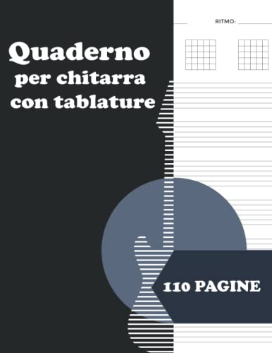 Quaderno per chitarra con tablature: Chitarra Tablature Libro bianco con 110 pagine di tablature e diagrammi di accordi - Formato A4 per chitarrista ... indice vuoto per numeri di pagina e titoli)