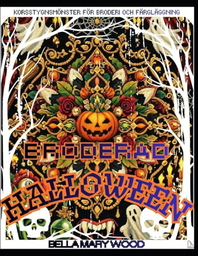 Broderad Halloween: Korsstygnsmönster för broderi och färgläggning