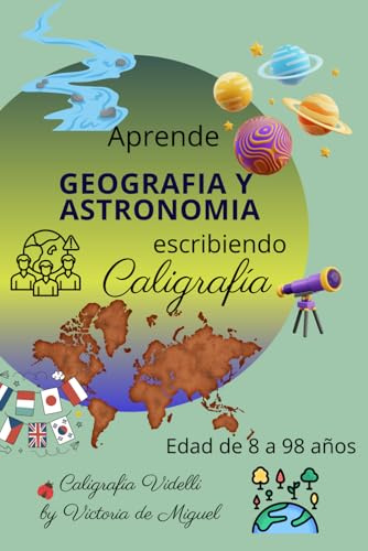 Aprende ASTRONOMÍA Y GEOGRAFÍA: Escribiendo Caligrafía