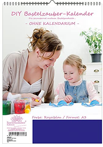 Diy Hantverk Magisk Sårkalender Att Pyssla Utan Kalender Din A3 Porträttformat Färg: Kungsblå - Seelenzauber Fotokalender Hantverkskalenderhantverk