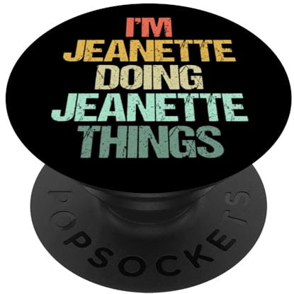 Je suis Jeannette qui fait des choses avec Jeannette - Funny Name Jeannette PopSockets PopGrip Adhésif