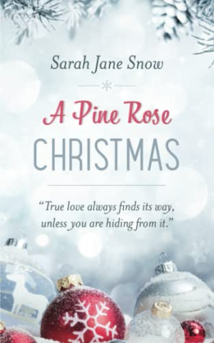A Pine Rose Christmas