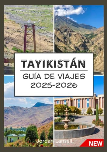 TAYIKISTÁN GUÍAS DE VIAJE 2025-2026