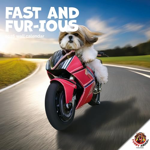 Fast & Fur-ious Calendar 2026 From The Funny Animals Calendar Collection. Large Square Wall Calendar, 16 Month, Funny Dog