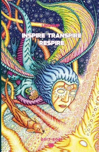 Inspire Transpire Respire