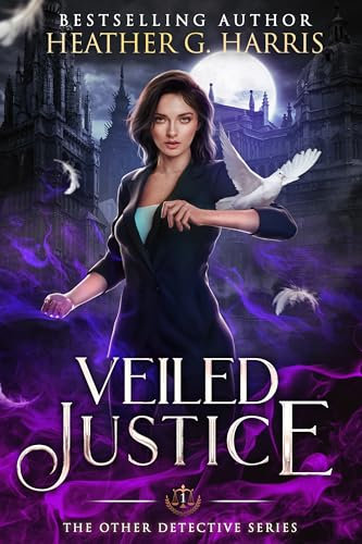 Veiled Justice: A Supernatural Crime Thriller (The Other Detective Series Book 1)