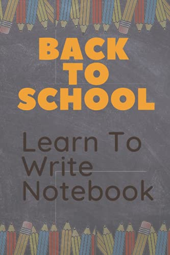 Learn To Write Notebook-Journal: The Path To Learning Write for kids,Girls