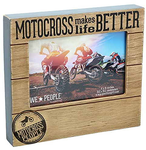 Pavilion - 4 x 6 Photo Motocross Makes Life Better Horizontal 6.75 x 7.45 MDF Self-Standing Picture Frame