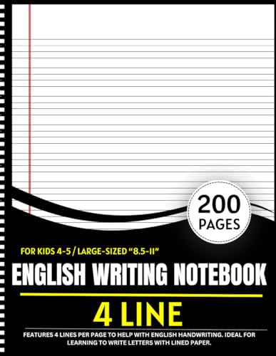 English Notebook 4 Lines: Large 8.5x11 English handwriting practice book for kids, featuring 200 pages with 4-line writing paper. Perfect for learning to write letters with clear handwriting lines.