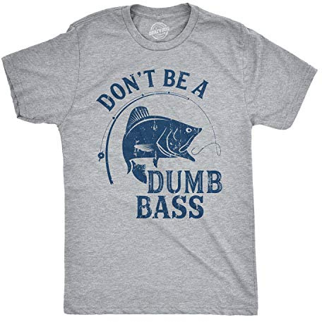 Mens Dont Be A Dumb Bass T Shirt Funny Fishing Tee Gift for Fisherman Graphic Funny T Shirts Cool Fishing Short Sleeve Novelty Tees for Guys Light Grey M