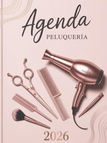 Agenda Peluquería 2026: Libro de Citas Profesional con Horas y Fechas | Intervalos de 15/30/45/60 Minutos | Tamaño A4
