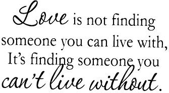 Uonlytech Inspirierender Wandaufkleber Für Wohnzimmer Zitat „liebe Bedeutet Nicht Jemanden Zum Leben Zu Finden Sondern Jemanden Den Man Lieben Kann“ Pvc-aufkleber Für Wände