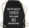 Turnbeutel Rucksack - Festival Zubehör - Bitte nicht schubsen ich hab Bier im Beutel - Unisize - Schwarz - bierrucksack festival-bag geschenk weihnachten alkohol stoffbeutel biertasche