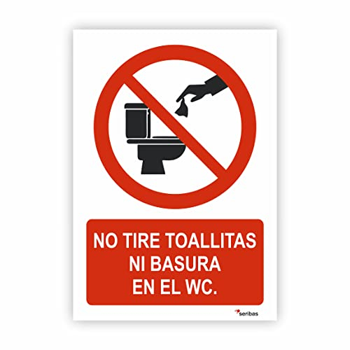 Señal No Tirar Toallitas Ni Basura En El Wc - Fabricada En Pvc 0.7mm - Tamaño A4 21x30 cm - Tinta Y Materiales Resistentes - Interior/Exterior - Señal Inodor o Lavabo - No Tirar Toallitas o basura