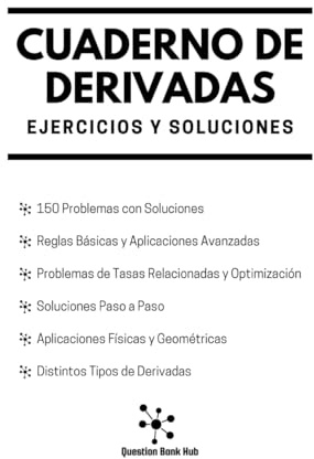 Cuaderno de Derivadas: Ejercicios y Soluciones (Mathematics)