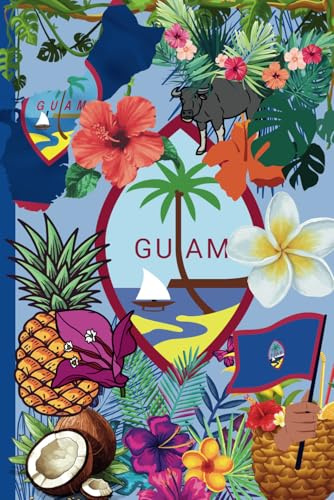 GUAM FUN FLORAL GU FLAG COLLAGE NOTEBOOK: 6 x 9 journal | 100 pages | lined white paper | Tropical Island-Inspired Design | great gifts from Guam | ... | carabao design | office and school supplies