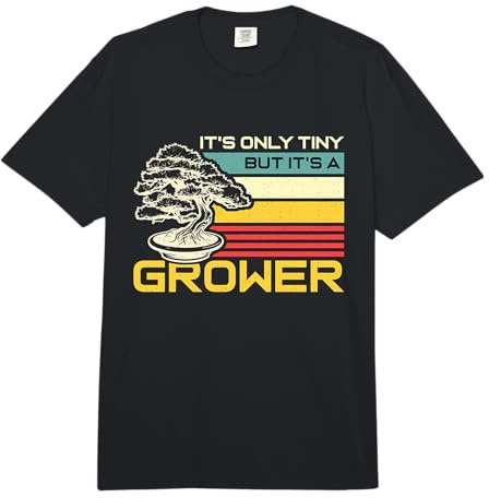 Es ist nur winzig, Aber es ist EIN Garten-Bonsai-Baum, Bonsai-Kunst Comfort Colors Adult Heavyweight T-Shirt