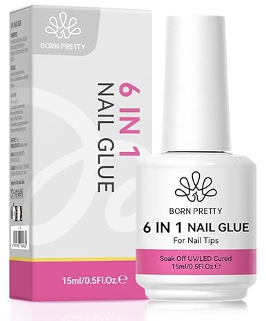 Born Pretty Nagelkleber für Kunstnägel 15ml - 6 In 1 Clear Extra Stark Nail Glue Gel UV Nagel Kleber für Tips für Press On Nails, Nagelverlängerung, Blooming Gel, Base Gel Top Coat und Aufbaugel