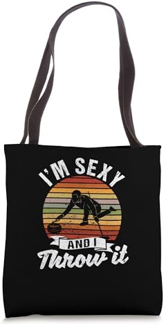 Ice Winter Curling Rock Broom Curler I'm Sexy And I Throw It Tote Bag