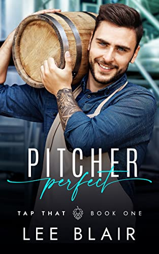 Pitcher Perfect (Tap That Brewery Book 1) (English Edition)