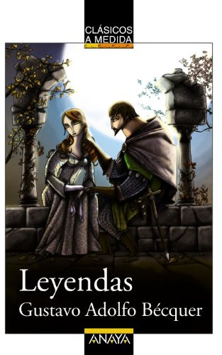 Leyendas (CLÁSICOS - Clásicos a Medida)