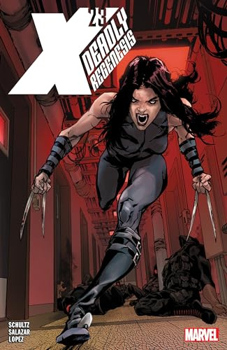 X-23: Deadly Regenesis: 1