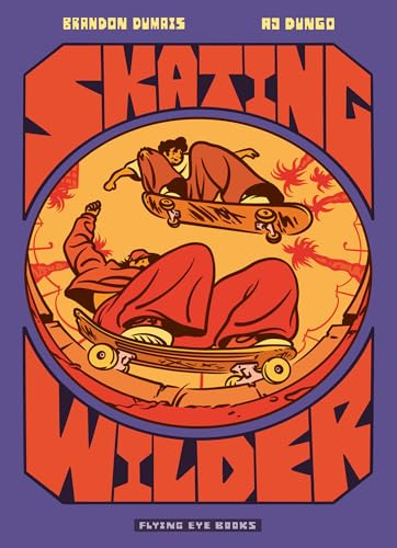 Skating Wilder (Library Edition)