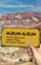 Aurum Album: Auf den Spuren des weißen Goldes der Wüste Tarapacá