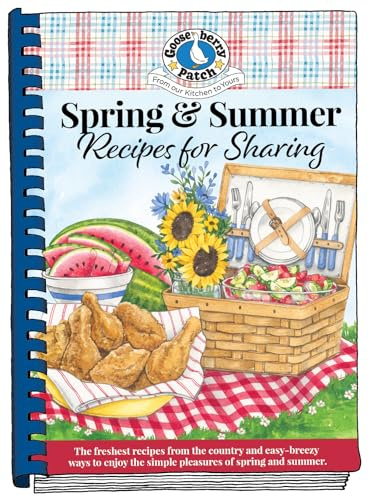 Spring & Summer Recipes for Sharing (Seasonal Cookbook Collection)