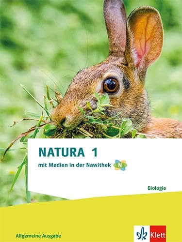 Natura Biologie 1. Allgemeine Ausgabe: Schulbuch mit Medien in der Nawithek Klassen 5/6 (Natura Biologie. Ausgabe ab 2025)