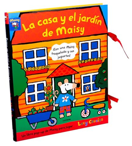 La casa y el jardín de Maisy