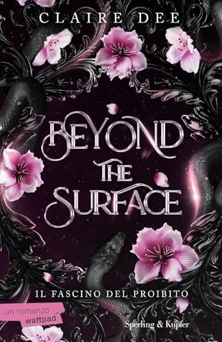 Beyond the surface. Il fascino del proibito (Pandora)