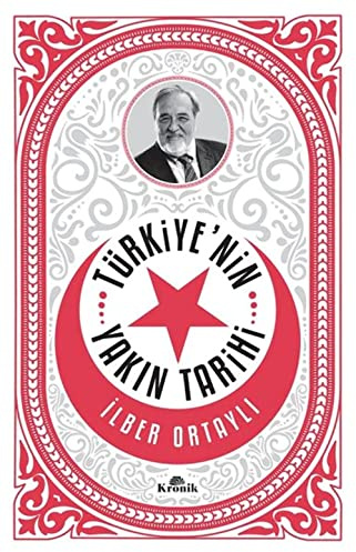 Türkiyenin Yakin Tarihi