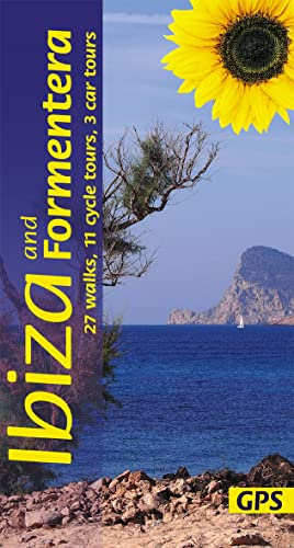 Ibiza and Formentera Sunflower Walking Guide: 27 walks, 11 cycle tours and 3 car tours (Sunflower Guides)