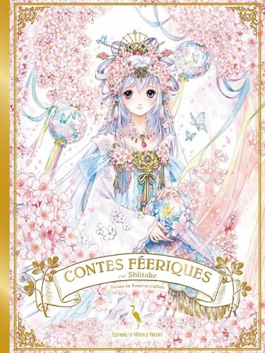 Contes féeriques: par Shiitake