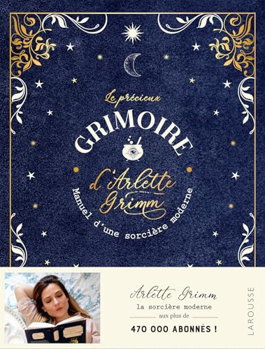 Le précieux grimoire d'Arlette Grimm